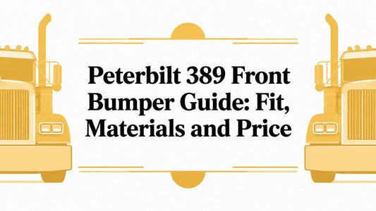 Peterbilt 389 Front Bumper Guide: Fit, Materials and Price - Galhor